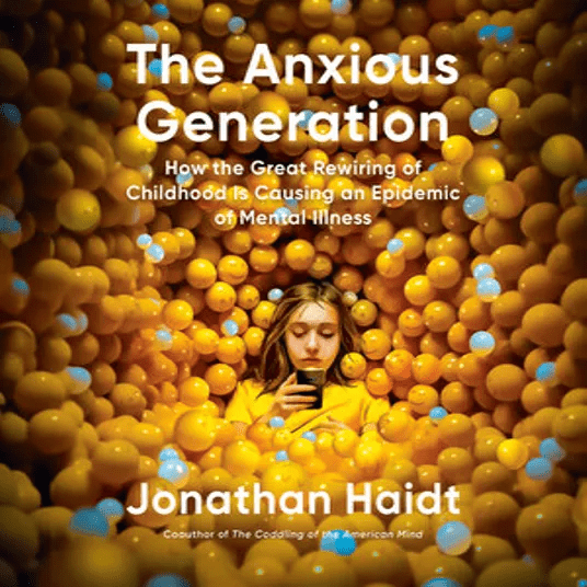 Cover image for "The Anxious Generation" by Jonathan Haidt