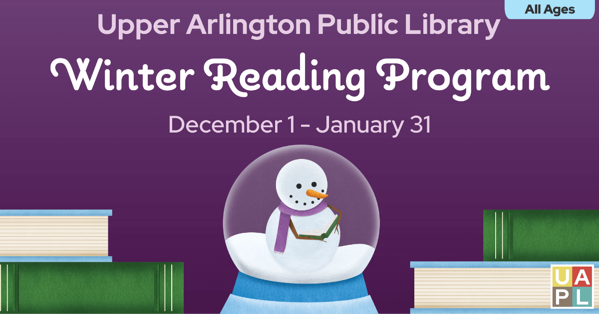 Illustration of a snowman in a snow globe surrounded by books to promote Winter Reading starting December 1st, 2024.