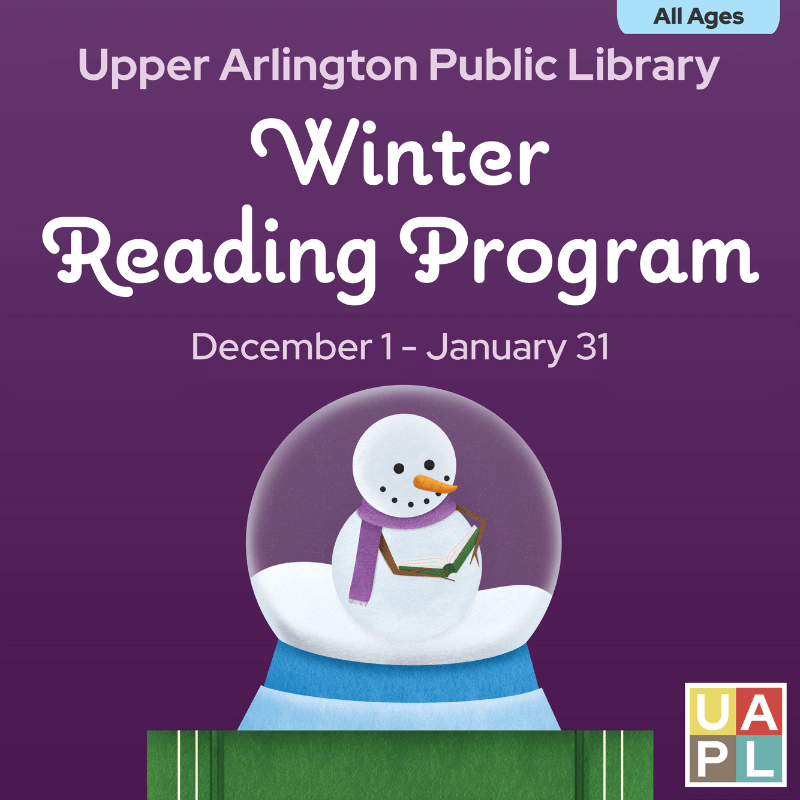 A snowman in a snowglode surrounded by books: Winter Reading at UAPL starts Dec. 1, 2024