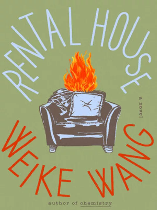 Illustration of a chair with a pillow on fire on the cover of "Rental House" by Weike Wang