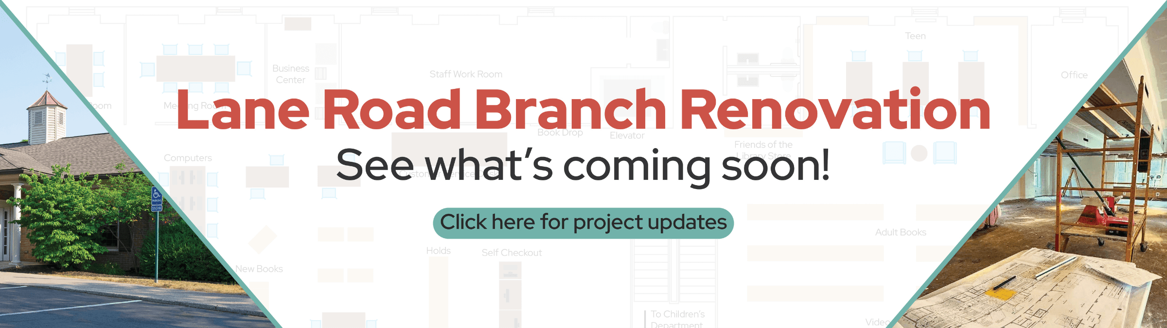 Lane Road Branch library renovation announcement with building exterior and interior construction views